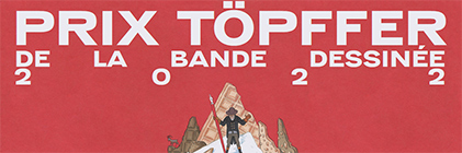 Prix Töpffer de la bande dessinée 2022 - Youtube
